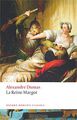 La Reine Margot