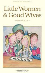 Little Women & Good Wives