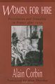 Women for Hire: Prostitution and Sexuality in France after 1850