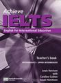 Achieve IELTS: English for International Education: Teacher's Book