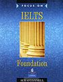 Focus on IELTS Foundation