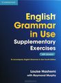 English Grammar in Use: Supplementary Exercises with Answers