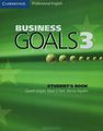 Business Goals 3 Student's Book (Cambridge Professional English)