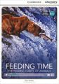 Feeding Time: The Feeding Habits of Animals: Level A1+