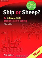 Ship or Sheep? An Intermediate Pronunciation Course (+ 4 CD)