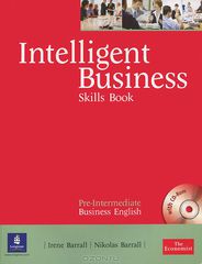 Intelligent Business: Pre-Intermediate: Skills Book (+ CD-ROM)