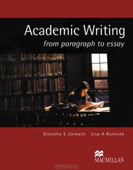 Academic Writing: From Paragraph to Essay