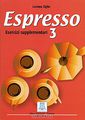 Espresso 3: Esercizi supplementari