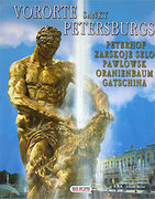 Vororte Sankt Petersburgs. Peterhof. Zarskoje selo. Pawlowsk. Oranienbaum. Gatschina. 
