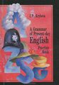       / A Grammar of Present-day English: Practice Book