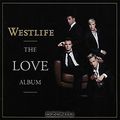 Westlife. The Love Album