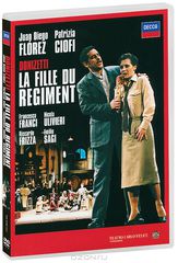 Donizetti, Juan Diego Florez, Patrizia Ciofi: La Fille Du Regiment (2 DVD)