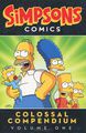 Simpsons Comics Colossal Compendium: Volume 1