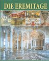 Die Eremitage: Interieurs