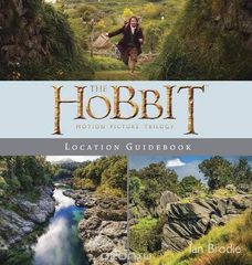 The Hobbit: Motion Picture Trilogy: Location Guidebook