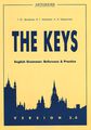 The Keys: English Grammar: Reference and Practice: Version 2.0.  