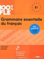 Grammaire essentielle du francais: B1(+ CD)