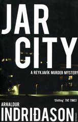 Jar City: A Reykjavik Murder Mystery