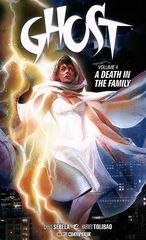 Ghost: Volume 4: A Death in the Family