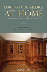 Lorenzo de' Medici at Home: The Inventory of the Palazzo Medici in 1492