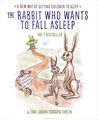 The Rabbit Who Wants to Fall Asleep