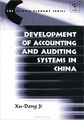 Development of Accounting and Auditing Systems in China