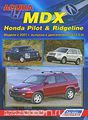 Acura MDX, Honda Pilot & Ridgeline.   2001 .    J35 (3,5 ). ,    