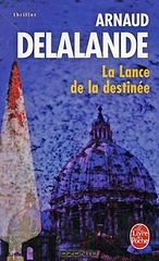 La Lance de la destinee