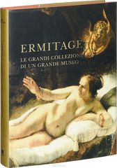 Ermitage: Le Grandi Collezioni di un Grande Museo