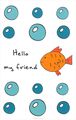 Hello My Friend ()