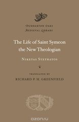 Life of Saint Symeon the New Theologian