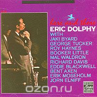 Eric Dolphy. Here And There