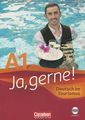 Ja, gerne! Deutsch im Tourismus: A1: Kurs- und Ubungsbuch (+ CD)