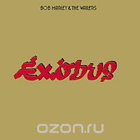 Bob Marley & The Wailers. Exodus