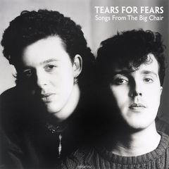Tears For Fears. Songs From The Big Chair (LP)