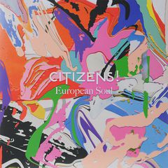 Citizens! European Soul (LP)