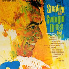 Frank Sinatra. Sinatra And Swingin' Brass (LP)