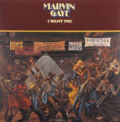 Marvin Gaye. I Want You (LP)