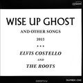 Elvis Costello And The Roots. Wise Up Ghost (2 LP)