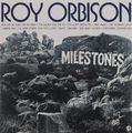 Roy Orbison. Milestones (LP)