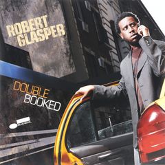 Robert Glasper. Double Booked (2 LP)