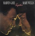 Marvin Gaye And Mary Wells. Together (LP)