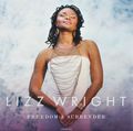 Lizz Wright. Freedom & Surrender (2 LP)