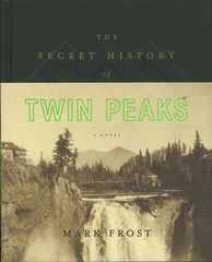 The Secret History of Twin Peaks