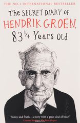 The Secret Diary of Hendrik Groen, 83 Years Old