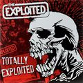 The Exploited. Totally Exploited. Limited Edition (2 LP)