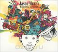 Jason Mraz. Jason Mraz's Beautiful Mess - Live On Earth (CD + DVD)