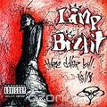 Limp Bizkit. Three Dollar Bill, Yall$