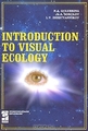 Introduction To Visual Ecology /    