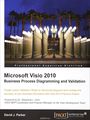 Microsoft Visio 2010 Business Process Diagramming and Validation